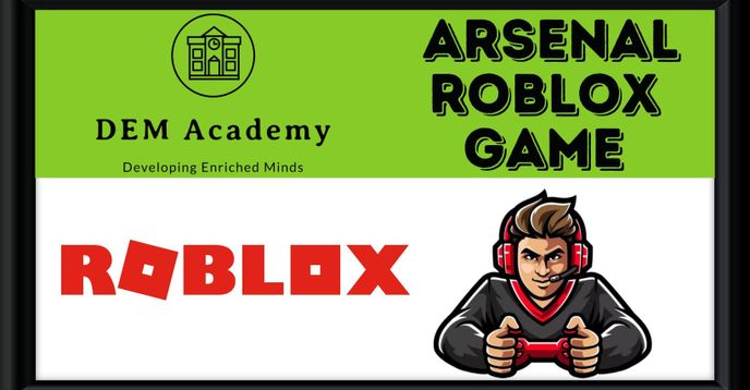 Arsenal Roblox Game  Small Online Class for Ages 8-12